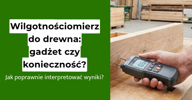 wilgotnosciomierz do drewna